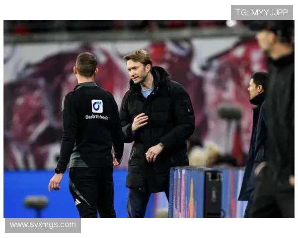 罗尔费斯强调当前阶段应以稳定球队结构与保持冷静心态为核心 罗尔费斯强调当前阶段应以稳定球队结构与保持冷静心态为核心